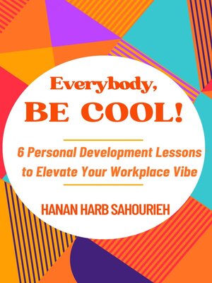 cover image of Everybody, Be Cool!